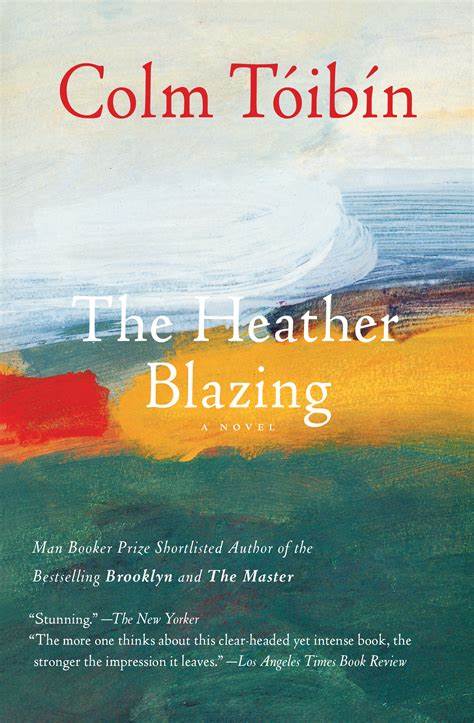 "The Heather Blazing" by Colm Tóibín: